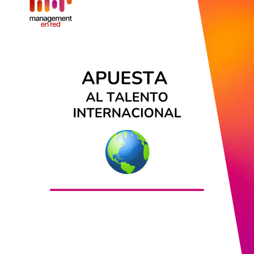 ¿Por qué externalizar el proceso de selección y apostar por talento internacional?
